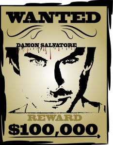 Damon Salvatore Wanted Poster